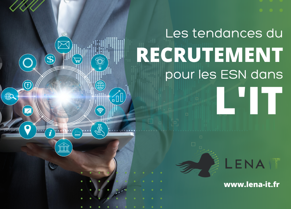 Les tendances de recrutement dans le Numérique : Trouver les talents de demain pour une ESN