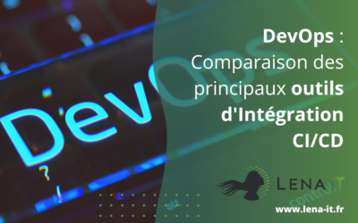 DevOps : Comparaison des principaux outils d’intégration CI/CD 