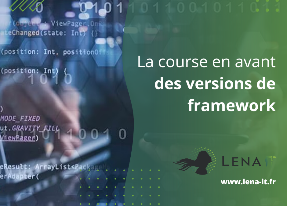 La course en avant des versions de framework